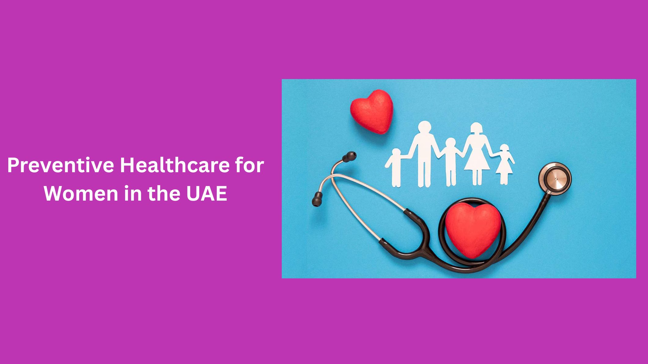 preventive-healthcare-for-women-in-the-uae
