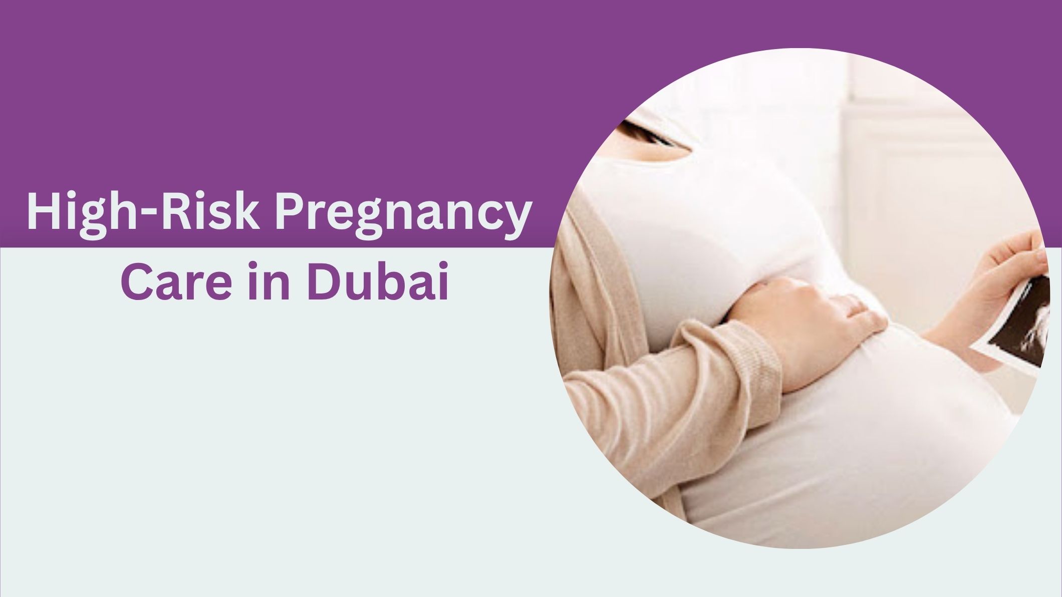 high-risk-pregnancy-care-in-dubai