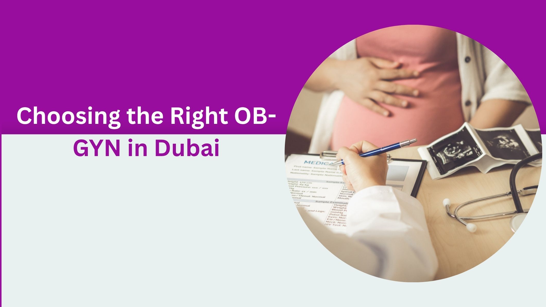 choosing-the-right-ob-gyn-in-dubai                       
