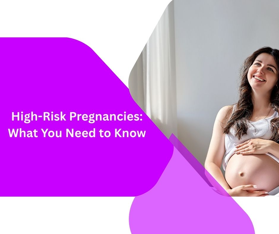 high-risk-pregnancies-what-you-need-to-know