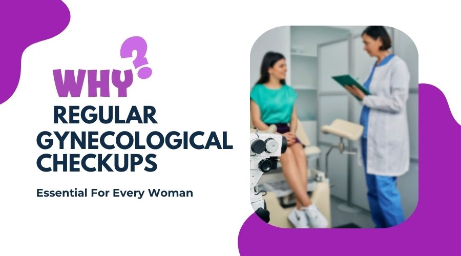 Gynecological Checkups