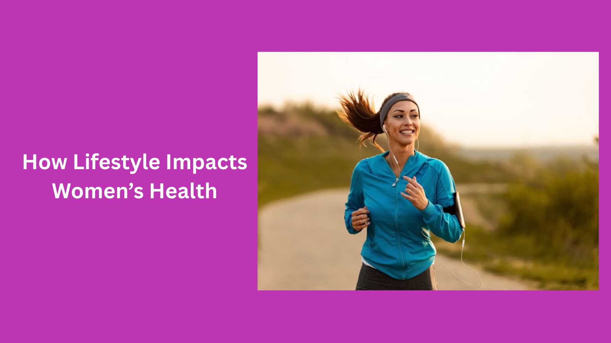 how-lifestyle-impacts-womens-health